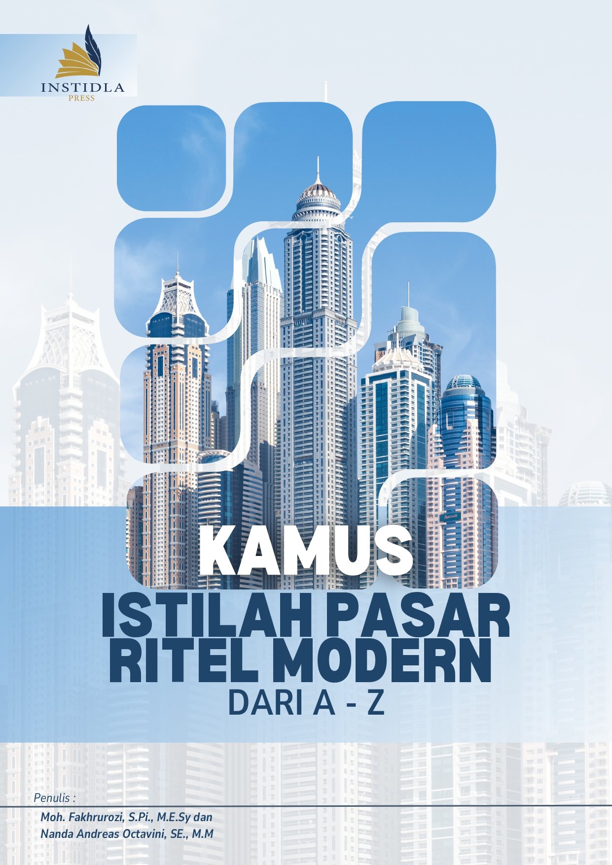 Kamus Istilah Pasar Ritel Modern Dari A - Z